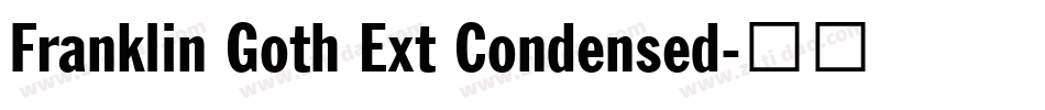 Franklin Goth Ext Condensed字体转换
